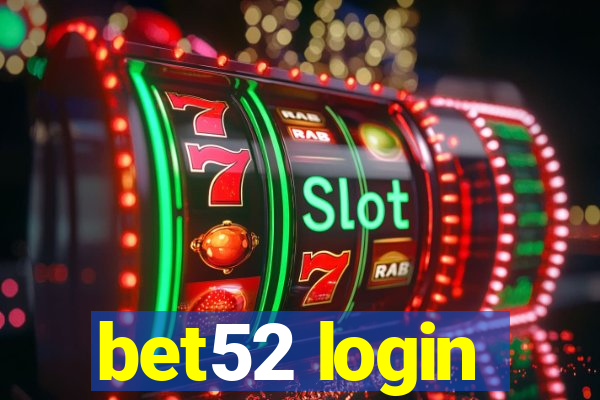 bet52 login